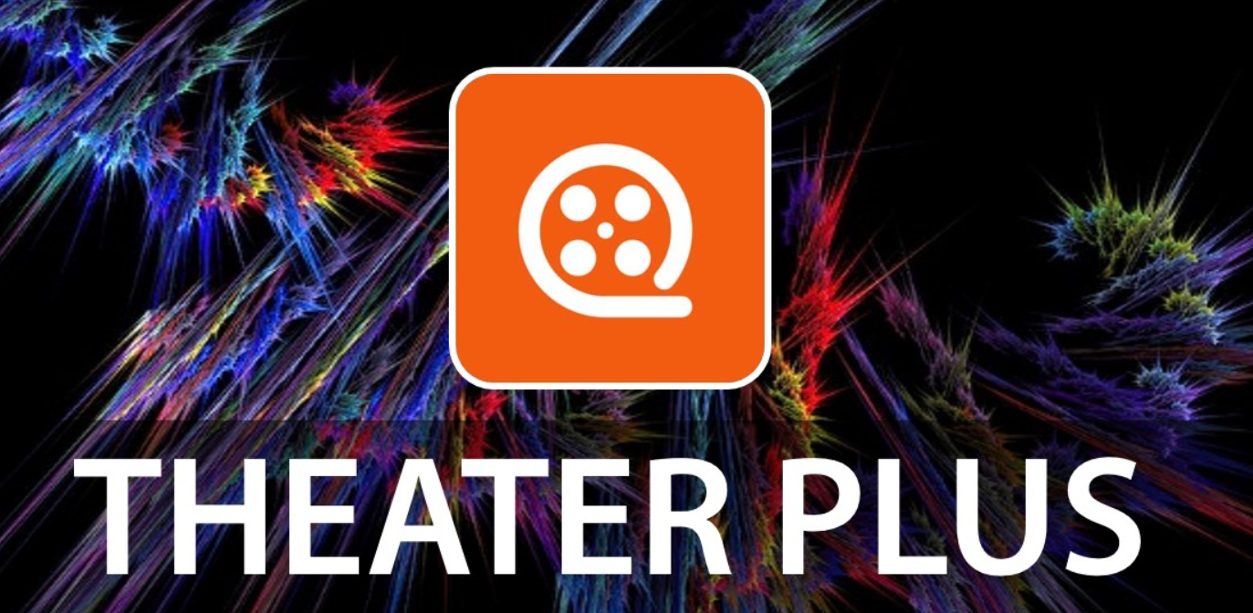 Theater Plus APK 1.5 APK Download